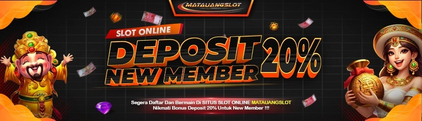 BONUS NEW MEMBER SLOT ONLINE 20%