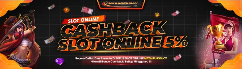 BONUS CASHBACK SLOT ONLINE 5%